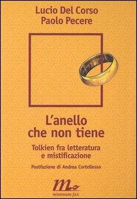 L'anello che non tiene