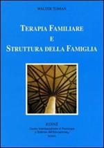 Terapia familiare e struttura della famiglia
