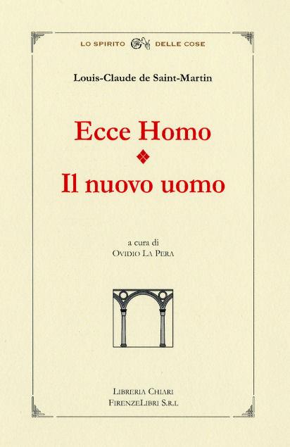 Ecce homo. Il nuovo uomo