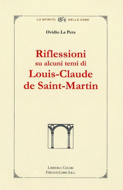 Riflessioni su alcuni temi di L. C. de Saint Martin - Ovidio La Pera - copertina