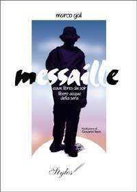 Messaille. Eaux libres du soir-Libere acque della sera - Marco Gal - copertina