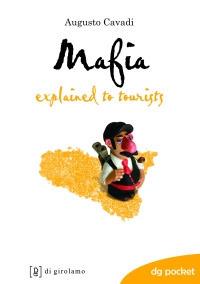 Mafia explained to tourists - Augusto Cavadi - copertina