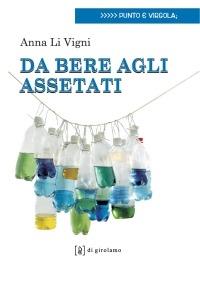 Da bere agli assetati - Anna Li Vigni - copertina