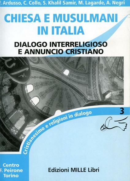 Chiesa e musulmani in Italia. Dialogo interreligioso e annuncio cristiano - copertina