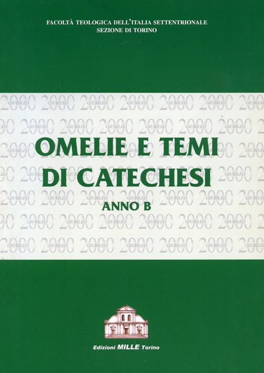 Omelie e tesi di catechesi. Anno B - copertina