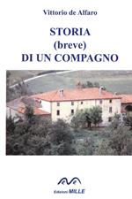 Storia (breve) di un compagno