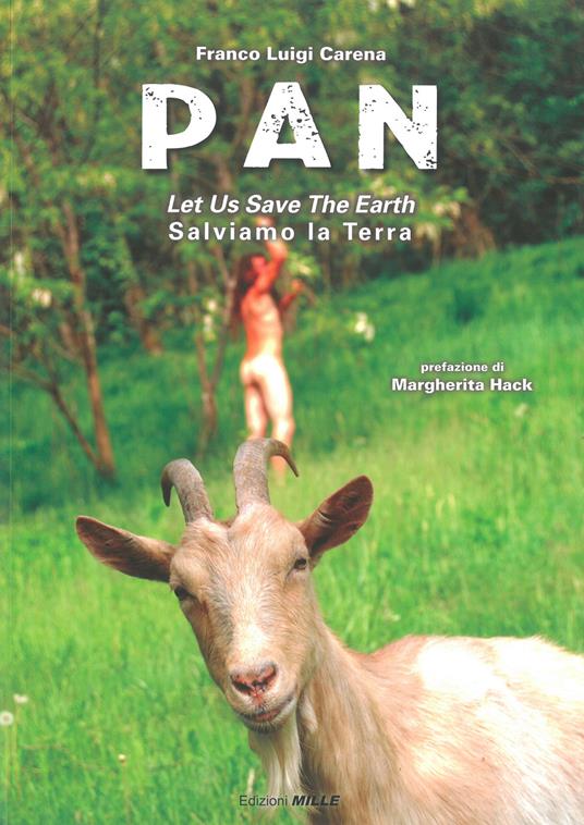 Pan. Let us save the earth-Salviamo la terra - Franco Luigi Carena - copertina