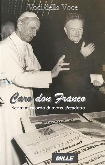 Caro don Franco. Scritti in ricordo di mons. Peradotto - copertina