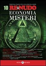 Re nudo (2010). Vol. 10: Economia. Misteri
