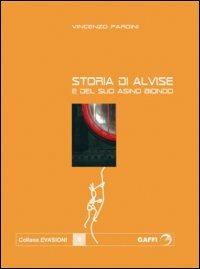 Alvise e il suo asino biondo - Vincenzo Pardini - copertina