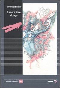 La vocazione di Iago - Giuseppe Leonelli - copertina