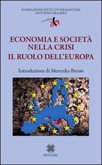 Economia e società nella crisi. Il ruolo dell'Europa - copertina
