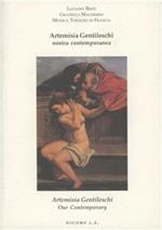 Artemisia Gentileschi. Nostra contemporanea. Ediz. italiana e inglese