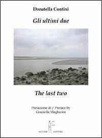 Gli ultimi due-The last two - Donatella Contini - copertina