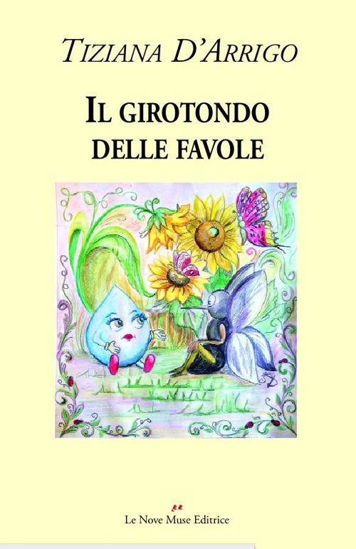 Il girotondo delle favole - Tiziana D'Arrigo - copertina