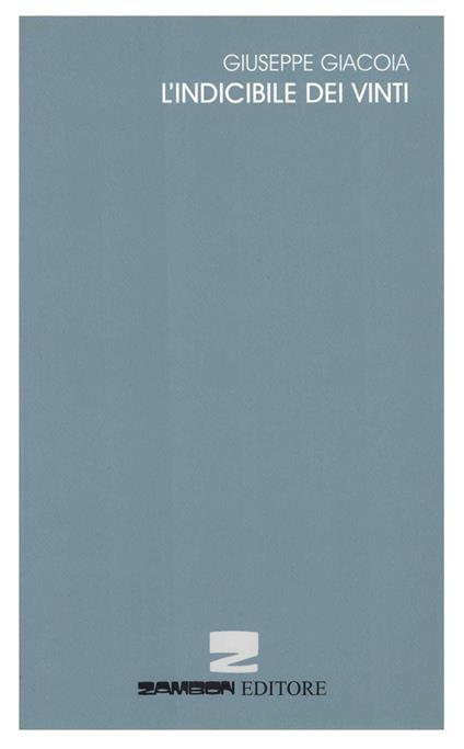 L'indicibile dei vinti - Giuseppe Giacoia - copertina