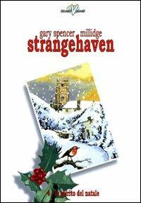 Strangehaven. Vol. 4: spirito del Natale, Lo. - Gary S. Millidge - copertina