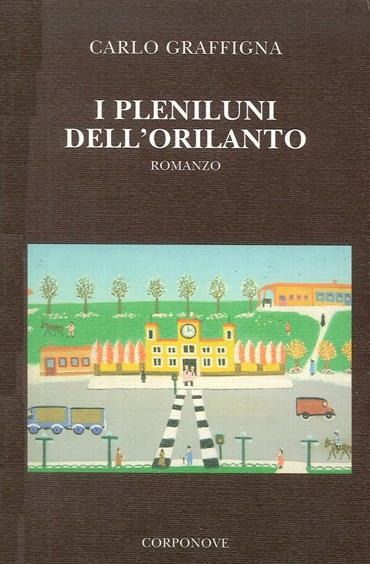 I pleniluni dell'Orilanto - Carlo Graffigna - copertina