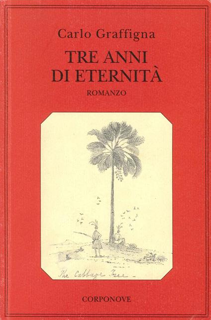 Tre anni di eternità - Carlo Graffigna - copertina