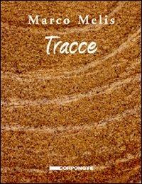 Tracce - Marco Melis - copertina