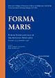 Libro Forma maris. Forum internazionale di archeologia subacquea 