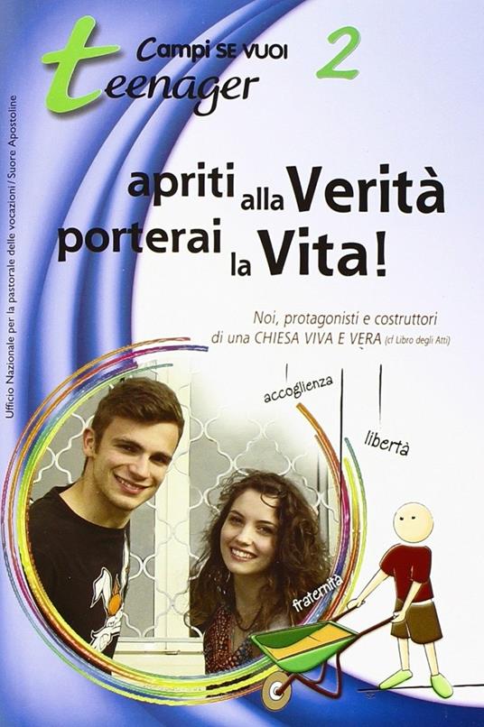Apriti alla verità. Vol. 2: Teenager - Laura Cenci - copertina