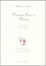Demoni, eros... e visioni