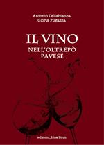 Il vino nell'Oltrepo Pavese