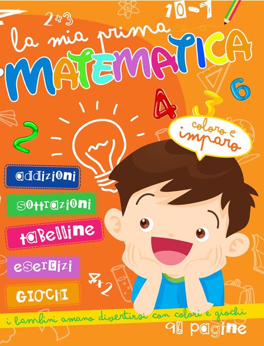 La mia prima matematica. Ediz. a colori - copertina
