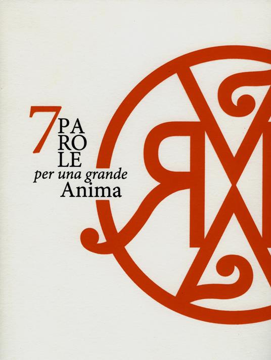 7 parole per una grande anima. Dedicato a Rosy Medri. Ediz. illustrata - copertina