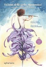 I canti delle erbe spontanee. Ispirati da Ildegarda di Bingen. Con CD-Audio