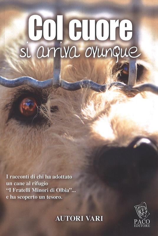 Col cuore si arriva ovunque - copertina