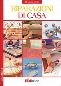 Riparazioni di casa - Massimo Casolaro - copertina