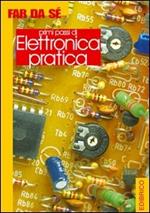 Primi passi di elettronica pratica