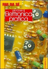 Primi passi di elettronica pratica - copertina