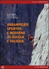 Arrampicate sportive e moderne in Ossola e Valsesia - Davide Borelli - copertina