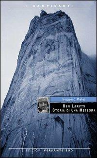 Ben Laritti. Storia di una meteora - Ruggero Meles - copertina