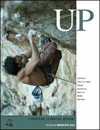 Up. European climbing report 2006. Annuario di alpinismo europeo - copertina
