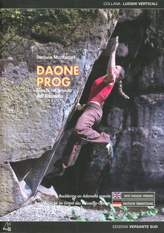 Daone prog. Blocchi sul granito dell'Adamello. Ediz. italiana, inglese e tedesca - Stefano Montanari - copertina