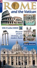 Rome and the Vatican. Discover the archaeology and monuments of Rome