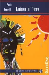 L'Africa di Viero - Paolo Brunelli - copertina