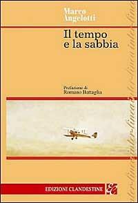 Il tempo e la sabbia - Marco Angelotti - copertina