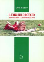 Il fanciullo dotato. Identificazione e ambiente educativo