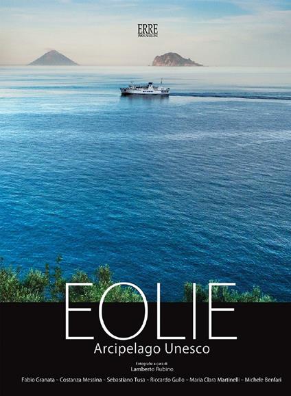 Eolie arcipelago Unesco. Ediz. multilingue - copertina