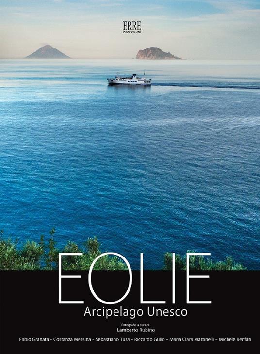 Eolie arcipelago Unesco. Ediz. multilingue - copertina