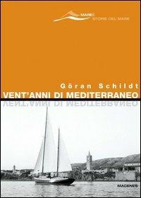 Vent'anni di Mediterraneo - Göran Schildt - copertina