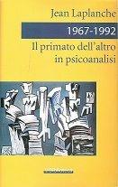 Il primato dell'altro in psicoanalisi