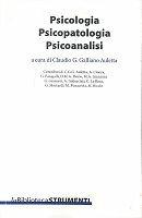 Libro Psicologia, psicopatologia, psicoanalisi Claudio G. Auletta