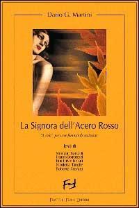 La signora dell'acero rosso - Dario G. Martini - copertina