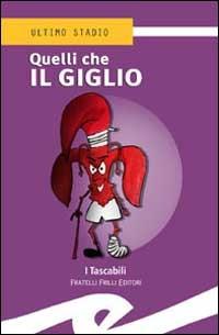 Quelli che il giglio - copertina